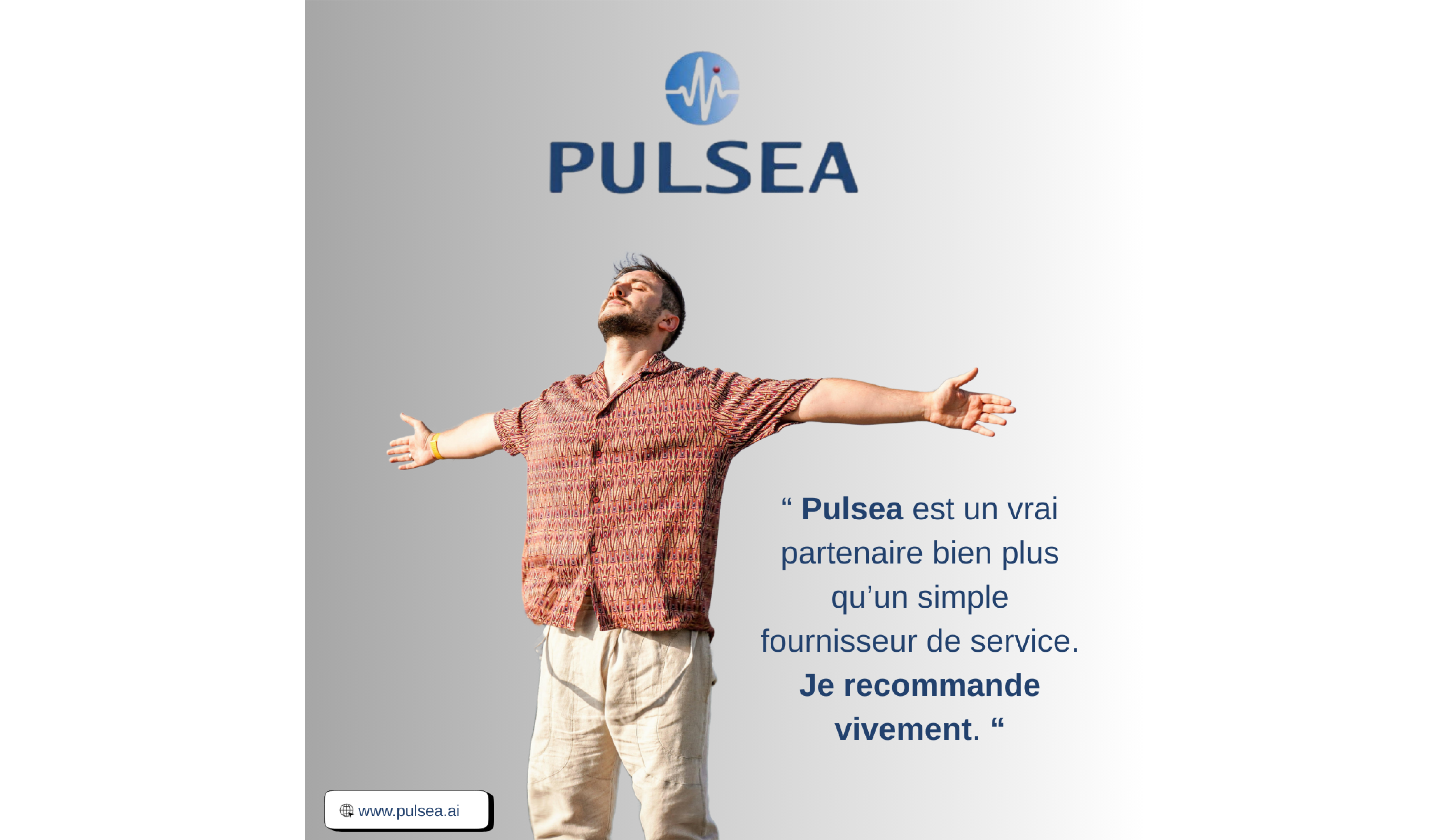 “Un vrai partenaire” : le témoignage qui résume parfaitement l’approche Pulsea